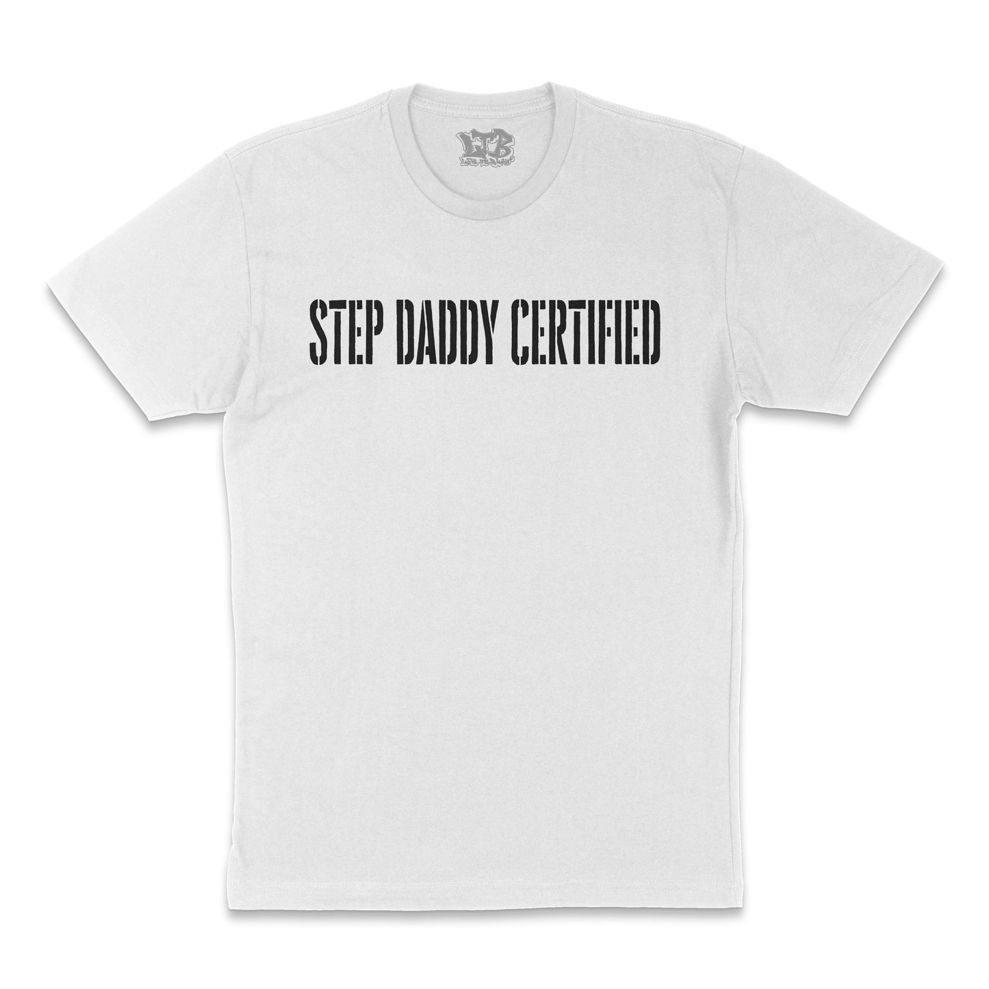 Step Daddy Certified